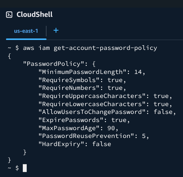CloudShell output of get-account-password-policy showing MinimumPasswordLength 14, all complexity flags true, MaxPasswordAge 90, and PasswordReusePrevention 5.